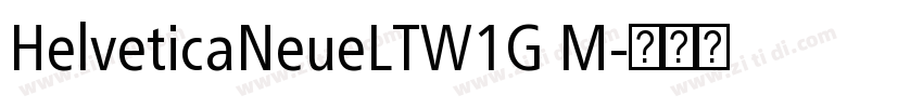 HelveticaNeueLTW1G M字体转换